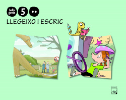 (CAT).(10).LLEGEIXO I ESCRIC 5 ANYS (2N.TRIM) BELLUGUETS