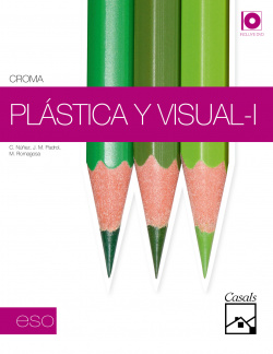 CROMA I LIBRO (1º-2ºESO).PLASTICA Y VISUAL