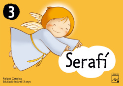 (CAT).(10).SERAFI 3 ANYS (RELIGIO CATOLICA)