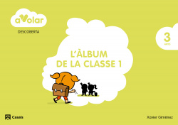 Descoberta 1:l´album classe 3 anys ¡a volar!