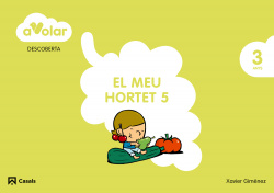 Descoberta 5:el meu hortet 3 anys ¡a volar!