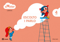 Llengua:escolto i parlo 4 anys ¡a volar!