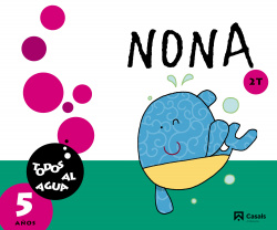 Nona, todos al agua.5 años 2ºtrimestre andalucía