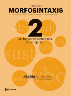 LAS FUNCIONES SINTÁCTICAS.LA PREFIJACIÓN I