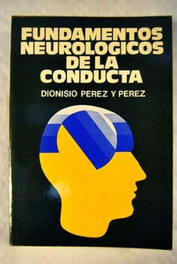 Fundamentos neurológicos de la conducta