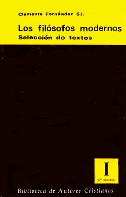 Los filósofos modernos.Selección de textos.I: De Descartes a Kant