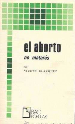 El aborto.No matarás