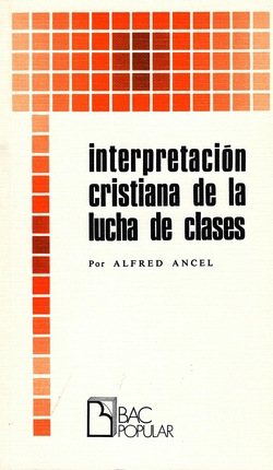 Interpretación cristiana de la lucha de clases