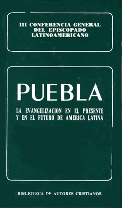 Puebla.La evangelización en el presente y en el futuro de América Latina.III Conferencia General del