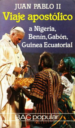 Viaje apostólico a Nigeria, Benín, Gabón y Guinea Ecuatorial