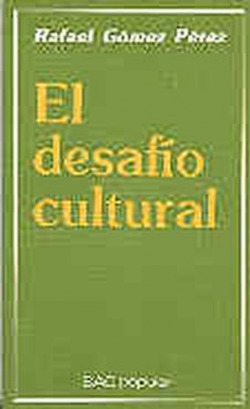 El desafío cultural