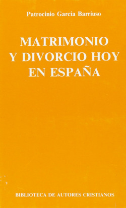 Matrimonio y divorcio hoy en España