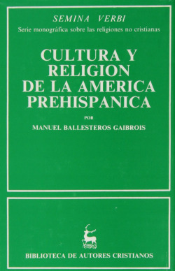 Cultura y religión en la América prehispánica