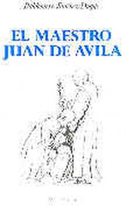 El maestro Juan de Avila