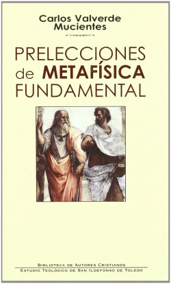 Prelecciones de metafísica fundamental
