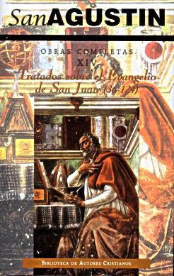 Obras completas de San Agustín.XIV: Escritos homiléticos (2.º): Tratados sobre el Evangelio de San J