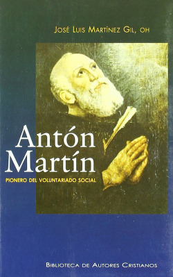 Antón Martín.Pionero del voluntariado social