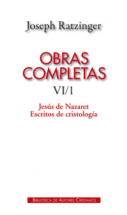 JOSEPH, RATZINGER. OBRAS COMPLETAS VI/1