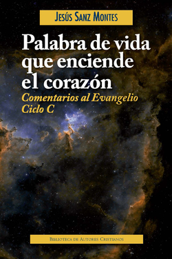Palabra de vida que enciende el corazón