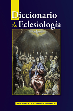DICCIONARIO DE ECLESIOLOGIA