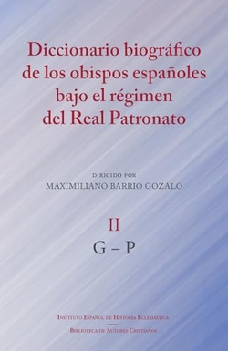 DICCIONARIO BIOGRAFICO DE LOS OBISPOS ESPAÑOLES BAJO REGIME