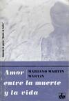 AMOR-- ENTRE LA MUERTE Y LA VIDA