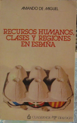 RECURSOS HUMANOS, CLASES Y REGIONES EN ESPAÑA