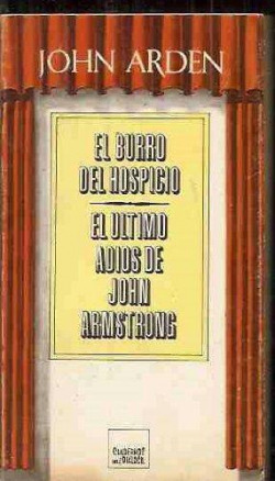 EL BURRO DEL HOSPICIO.ÚLTIMO ADIÓS A JOHN ARMSTRONG