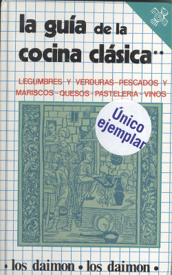 LA GUIA DE LA COCINA CLASICA...