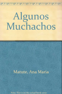 ALGUNOS MUCHACHOS