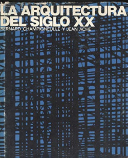 LA ARQUITECTURA DEL SIGLO XX