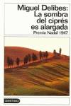 La sombra del ciprés es alargada