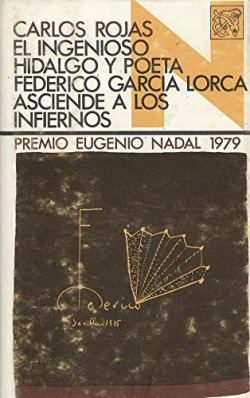 EL INGENIOSO HIDALGO Y POETA FEDERICO GARCIA LORCA ASCIENDE