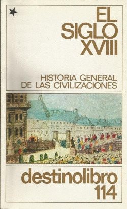 EL SIGLO XVIII TOMO I............DL