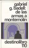 DE LAS ARMAS A MONTEMOLIN........DL