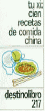 CIEN RECETAS DE COMIDA CHINA.....DL