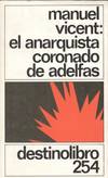 EL ANARQUISTA CORONADO ADELFAS...DL