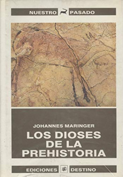LOS DIOSES DE LA PREHISTORIA