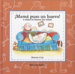 Mamá puso un huevo
