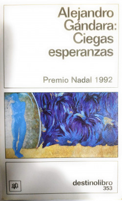 Ciegas esperanzas....DL