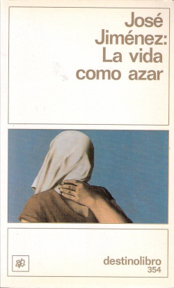 LA VIDA COMO AZAR.