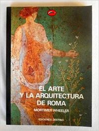 El arte y la arquitectura de Roma