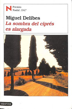 La sombra del ciprés es alargada