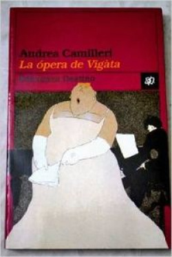 La ópera de Vigàta