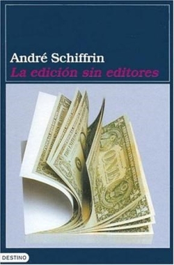 La edición sin editores