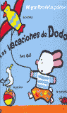 VACACIONES DE DODO, LAS