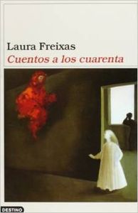 Cuentos a los cuarenta
