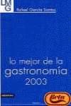 Lo mejor de la gastronomia 2003