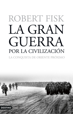 La gran guerra por la civilización