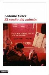 El sueño del caimán